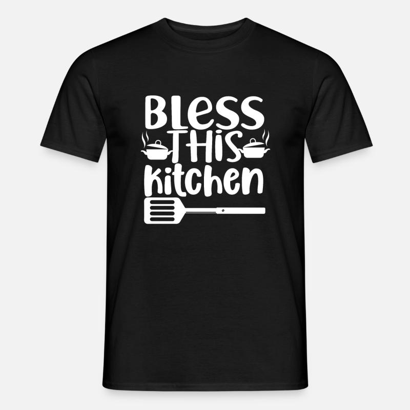 Bless This Kitchen - Männer T-Shirt - Schwarz