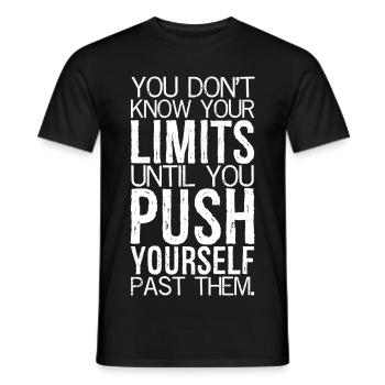 You don't know your limits until you push yours - Men's T-Shirt - black - Front - AI Model Male 178 light (178cm)