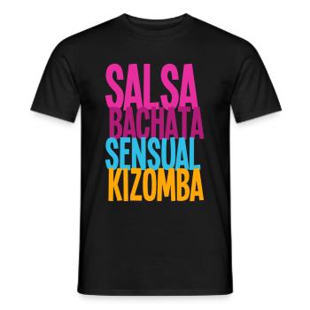 SALSA BACHATA SENSUAL KIZOMBA - Dance Shirts - Männer T-Shirt - Schwarz - Vorne - AI Model Male 178 light (178cm)