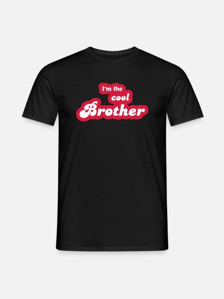 I'm the cool brother - T-shirt homme - noir