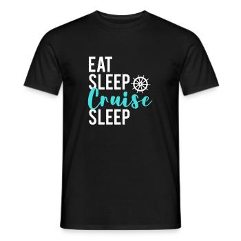 Eat Sleep Cruise Sleep Chemise Cadeau - T-shirt homme - noir - Devant - AI Model Male 178 light (178cm)