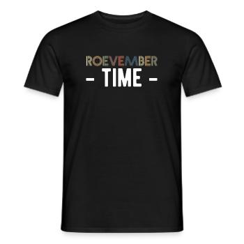 Roevember Time Shirt Gift - Men's T-Shirt - black - Front - AI Model Male 178 light (178cm)