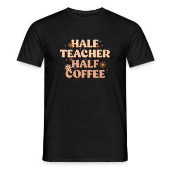 Demi-enseignant Moitié café Cadeau de chemise - T-shirt homme - noir - Devant - AI Model Male 178 light (178cm)