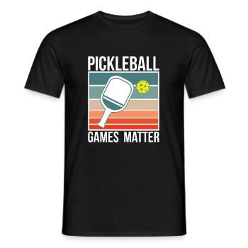 Pickleball Games Matter Shirt Cadeau - T-shirt homme - noir - Devant - AI Model Male 178 light (178cm)