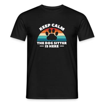 Keep Calm The Dog Sitter Is Here Shirt Geschenk - Männer T-Shirt - Schwarz - Vorne - AI Model Male 178 light (178cm)
