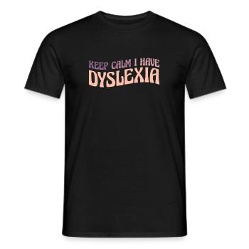 Keep Calm I Have Dyslexia Shirt Geschenk - Männer T-Shirt - Schwarz - Vorne - AI Model Male 178 light (178cm)