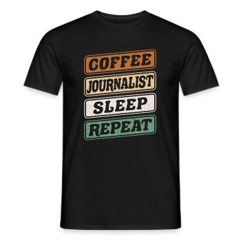 Coffee Journalist Sleep Repeat - Men's T-Shirt - black - Front - AI Model Male 178 light (178cm)