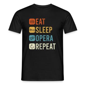 Eat Sleep Opera Repeat Shirt Geschenk - Männer T-Shirt - Schwarz - Vorne - AI Model Male 178 light (178cm)