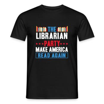 The Librarian Party Make America Read Again - Men's T-Shirt - black - Front - AI Model Male 178 light (178cm)