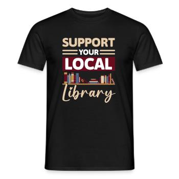 Support Your Local Library Shirt Geschenk - Männer T-Shirt - Schwarz - Vorne - AI Model Male 178 light (178cm)