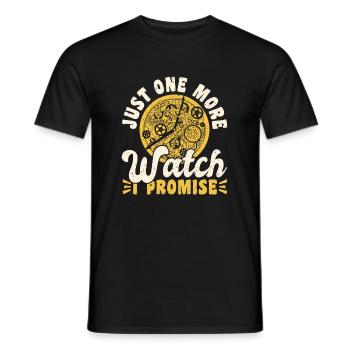 Just One More Watch I Promise - Männer T-Shirt - Schwarz - Vorne - AI Model Male 178 light (178cm)