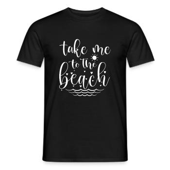Take Me To The Beach - Männer T-Shirt - Schwarz - Vorne - AI Model Male 178 light (178cm)