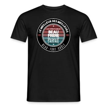 Le véritable beau frère parfait - T-shirt homme - noir - Devant - AI Model Male 178 light (178cm)