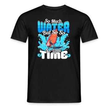 So much water but so little Time - Windsurfer - Men's T-Shirt - black - Front - AI Model Male 178 light (178cm)