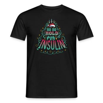 Ho ho hold my Insulin - Weihnachten Diabetes - Männer T-Shirt - Schwarz - Vorne - AI Model Male 178 light (178cm)