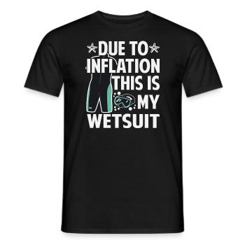Due To Inflation - This Is My Wetsuit - Men's T-Shirt - black - Front - AI Model Male 178 light (178cm)