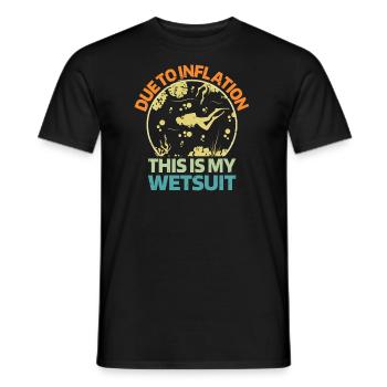 Due To Inflation - This Is My Wetsuit - Men's T-Shirt - black - Front - AI Model Male 178 light (178cm)