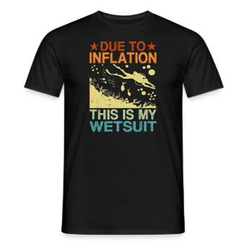 Due To Inflation - This Is My Wetsuit - Men's T-Shirt - black - Front - AI Model Male 178 light (178cm)
