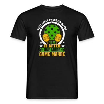 Pickleball Procrastinator - Ich Tu Es Danach - Männer T-Shirt - Schwarz - Vorne - AI Model Male 178 light (178cm)
