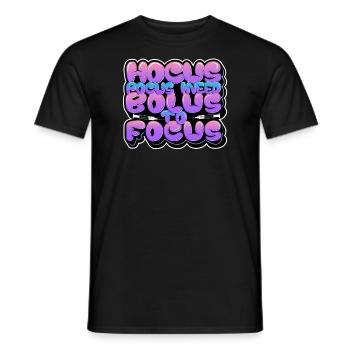 Hokus Pokus I Need Bolus To Focus - Diabetes - Männer T-Shirt - Schwarz - Vorne - AI Model Male 178 light (178cm)
