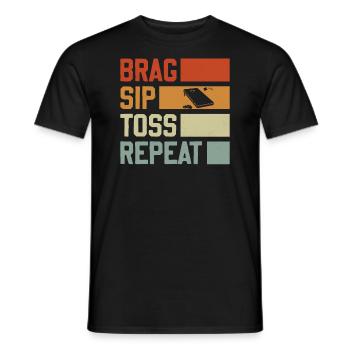 Brag Sip Toss Repeat - Cornhole Spruch - Männer T-Shirt - Schwarz - Vorne - AI Model Male 178 light (178cm)