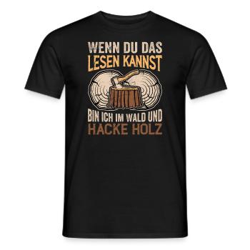 Bin Im Wald Und Hacke Holz - Holzfäller Spruch - Männer T-Shirt - Schwarz - Vorne - AI Model Male 178 light (178cm)
