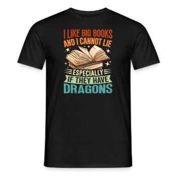 Dragon Book Saying - I Like Big Books - Men's T-Shirt - black - Front - AI Model Male 178 light (178cm)
