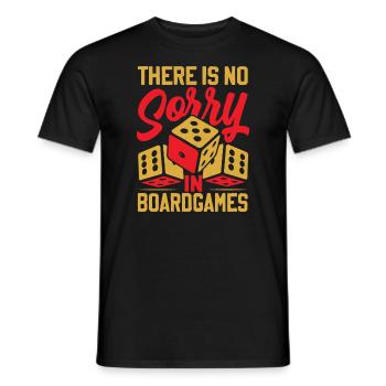 There Is No Sorry In Board Games - Männer T-Shirt - Schwarz - Vorne - AI Model Male 178 light (178cm)