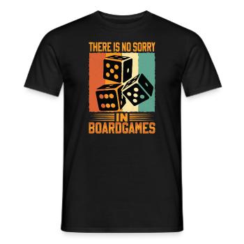 There Is No Sorry In Board Games - Männer T-Shirt - Schwarz - Vorne - AI Model Male 178 light (178cm)