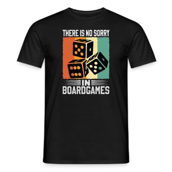 There Is No Sorry In Board Games - Männer T-Shirt - Schwarz - Vorne - AI Model Male 178 light (178cm)