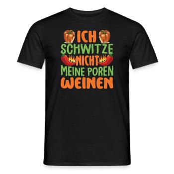 I Don't Sweat My Pores Cry - Chili Cook - Men's T-Shirt - black - Front - AI Model Male 178 light (178cm)