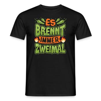 Es brennt immer Zweimal - Chili Koch Scharfe Sauce - Männer T-Shirt - Schwarz - Vorne - AI Model Male 178 light (178cm)