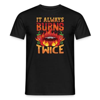 Es brennt immer Zweimal - Chili Koch Scharfe Sauce - Männer T-Shirt - Schwarz - Vorne - AI Model Male 178 light (178cm)