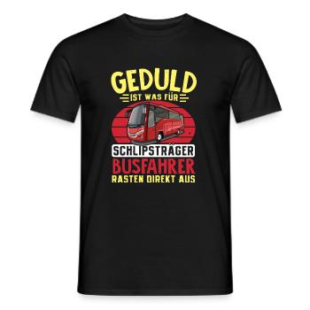 Busfahrer Rasten Direkt Aus Geschenkidee Busfahrer - Männer T-Shirt - Schwarz - Vorne - AI Model Male 178 light (178cm)