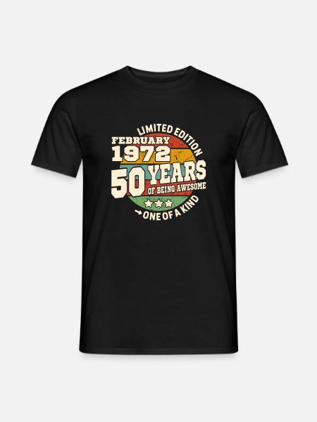 Born in february 1972 - 50 years - Men's T-Shirt - black