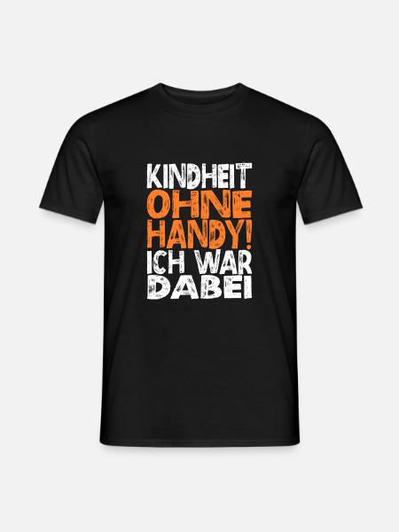 Kindheit ohne Handy - Männer T-Shirt - Schwarz