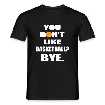 Basketball lustige Sprueche Spruch - Männer T-Shirt - Schwarz - Vorne - AI Model Male 178 light (178cm)