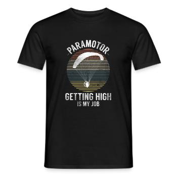 Paramotor Getting High Is My Job Motorschirm - Männer T-Shirt - Schwarz - Vorne - AI Model Male 178 light (178cm)