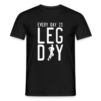 Ever Day Is Leg Day Läufer Joggen Geschenk - Männer T-Shirt - Schwarz - Vorne - AI Model Male 178 light (178cm)