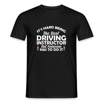 C'est difficile d'être le meilleur instructeur de conduite mais ... - T-shirt homme - noir - Devant - AI Model Male 178 light (178cm)