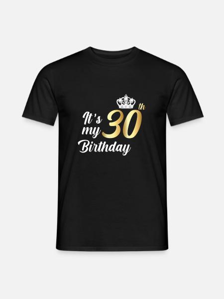 It´s My 30th Birthday 30. Geburtstag 1991 - Mænd T-shirt - sort
