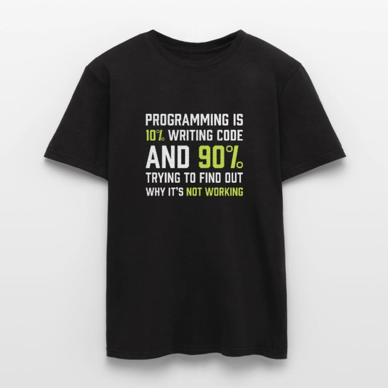 Programming is 10% writing Code | Programmer Gift Men's T-Shirt