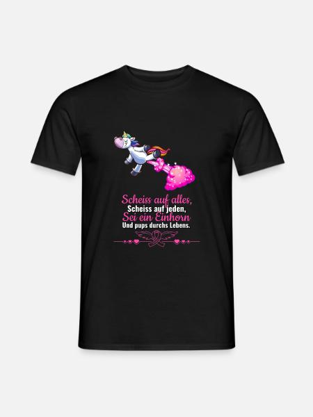 Einhorn Spruch Scheiss auf alles Scheiß auf jeden. - Männer T-Shirt - Schwarz