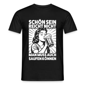 Schön sein reicht nicht - Biermädchen - Männer T-Shirt - Schwarz - Vorne - AI Model Male 178 light (178cm)