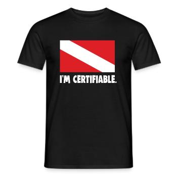 I'm certifiable - Men's T-Shirt - black - Front - AI Model Male 178 light (178cm)