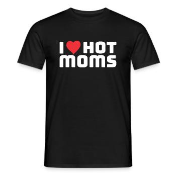 I Love Hot Moms Spruch Männer Humor Geschenkidee - Männer T-Shirt - Schwarz - Vorne - AI Model Male 178 light (178cm)