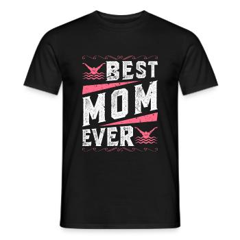 Schwimmen Best Mom Ever Swim - Männer T-Shirt - Schwarz - Vorne - AI Model Male 178 light (178cm)