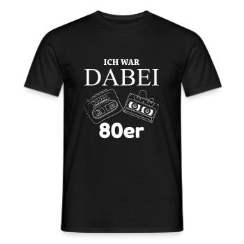 Ich war dabei 80er - Männer T-Shirt - Schwarz - Vorne - AI Model Male 178 light (178cm)