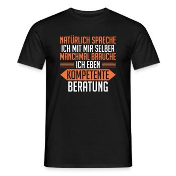 Natürlich spreche ich mit mir selber - Männer T-Shirt - Schwarz - Vorne - AI Model Male 178 light (178cm)