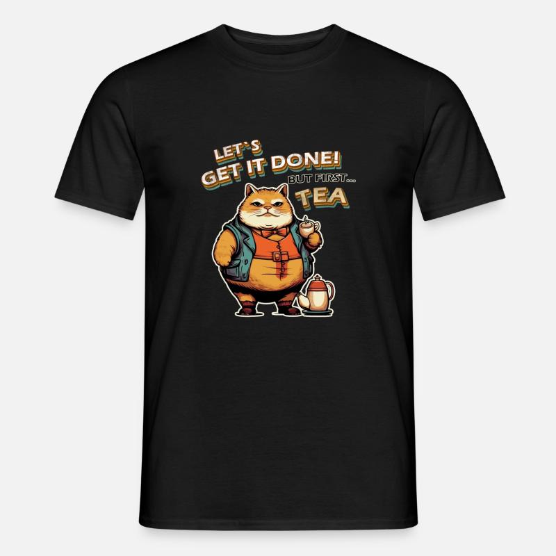 Let´s get it done Cat Tea - Men’s T-shirt - black